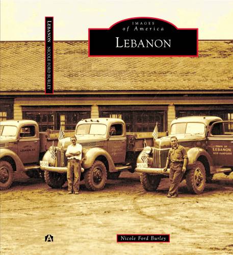 Nicole Ford Burley's new book about Lebanon history is part of Arcadia Publishing's 